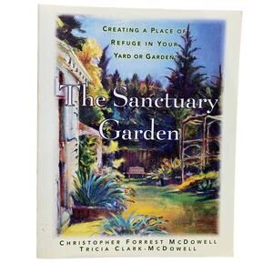 Vintage 1998 The Sanctuary Garden Paperback Book Christopher and Tricia McDowell